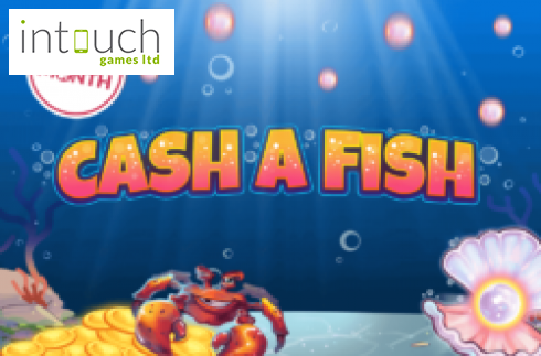 Cash a Fish